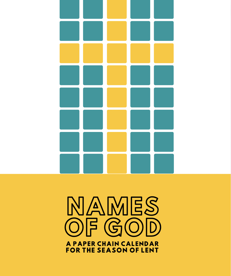 Names of God: A Paper Chain Calendar for the season of Lent (digital download)