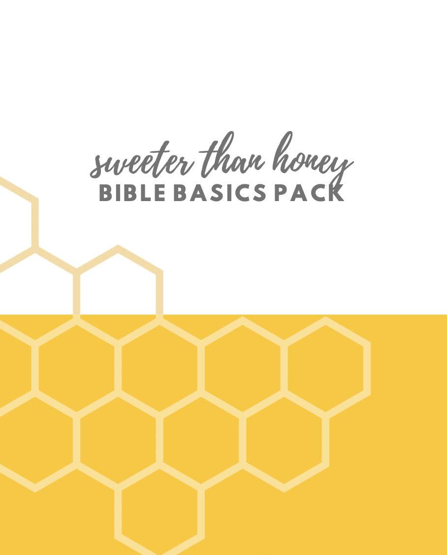 Sweeter than honey: Bible basics pack (digital file)